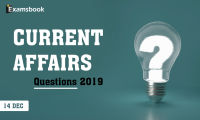 14 dec Current Affair Questions 2019