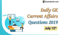 Daily-GK-Current-Affairs-Questions-2019-July-12th