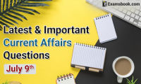 Latest-and-Important-Current-Affairs-Questions-July-9th