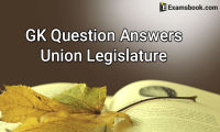 gk questions on union legislature