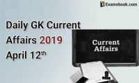 Daily-GK-Current-Affairs-2019-April-12th