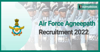 Air Force Agneepath Recruitment 2022
