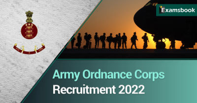 Army Ordnance Corps Recruitment 2022