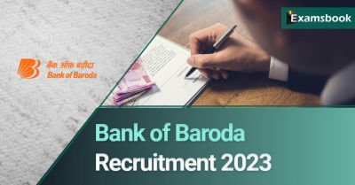 Bank of Baroda Recruitment 2023