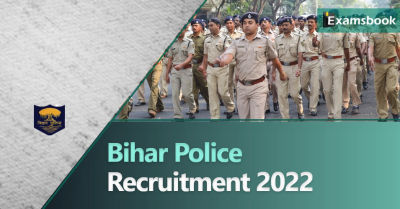 Bihar Police Prohibition Constable Recruitment 2022