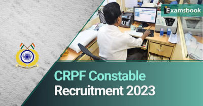 CRPF Constable Recruitment 2023 