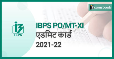 IBPS PO/MT-XI Admit Card 2021-22: Download Interview Call Letter