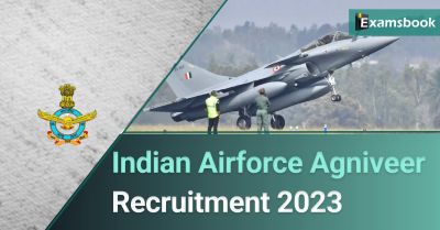 Indian Airforce Agniveer Recruitment 2023