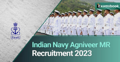 Indian Navy Agniveer MR Recruitment 2023