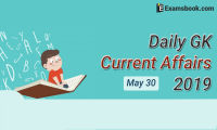 Daily-GK-Current-Affairs-2019-May-30