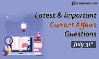 Latest-and-Important-Current-Affairs-Questions-July-31st