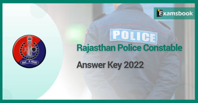 Rajasthan Police Constable Answer Key 2022