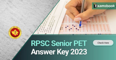 RPSC Senior PET Answer Key 2023