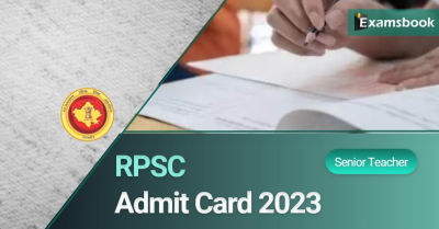 RPSC Senior Teacher Admit Card 2022-23