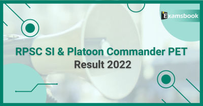 RPSC SI & Platoon Commander PET Result 2022