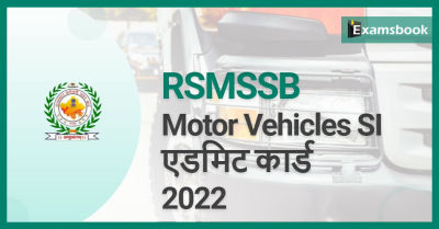RSMSSB Motor Vehicle SI Admit Card 2022 - Download Here!