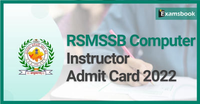 RSMSSB Computer Instructor Admit Card 2022