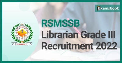 RSMSSB Librarian Grade III Recruitment 2022