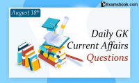 Daily-GK-Current-Affairs-Questions-August-18th