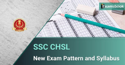 SSC CHSL New Exam Pattern and Syllabus