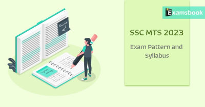SSC MTS 2023 Exam Pattern and Syllabus