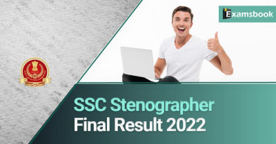 SSC Stenographer Final Result 2022