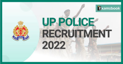 UP Police Recruitment 2022 - Vacancies Out