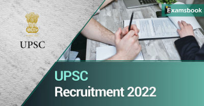 UPSC Recruitment 2022