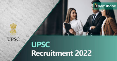 UPSC Recruitment 2022