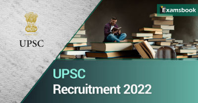 UPSC Recruitment 2022