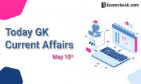 Today-GK-Current-Affairs-2019-May-10th
